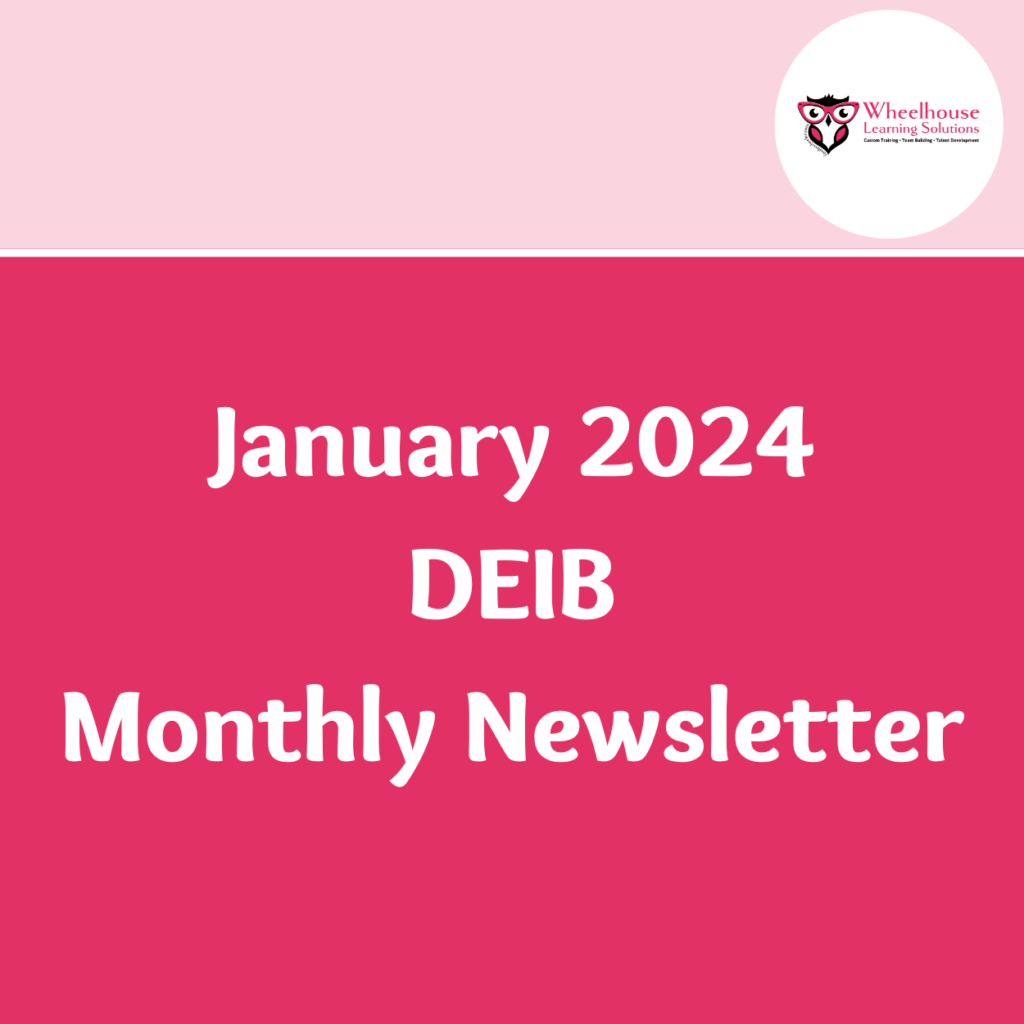 January 2024 DEIB Newsletter